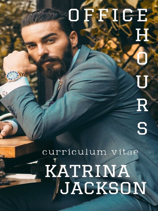 Title details for Office Hours by Katrina Jackson - Available